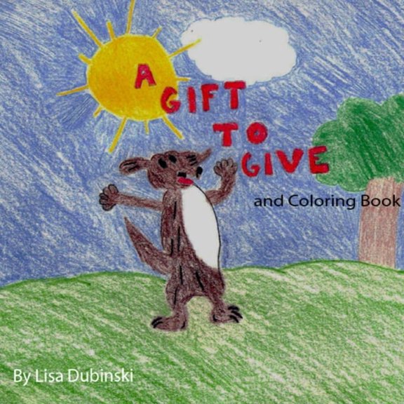 A Gift to Give & Coloring Book, (Paperback)