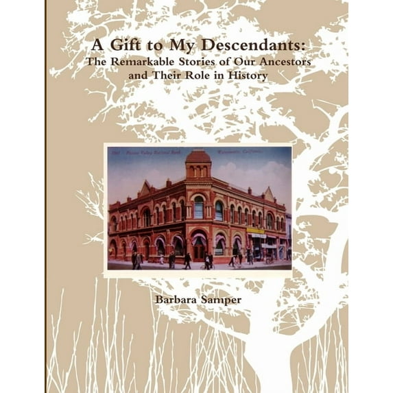 A Gift to My Descendants, (Paperback)