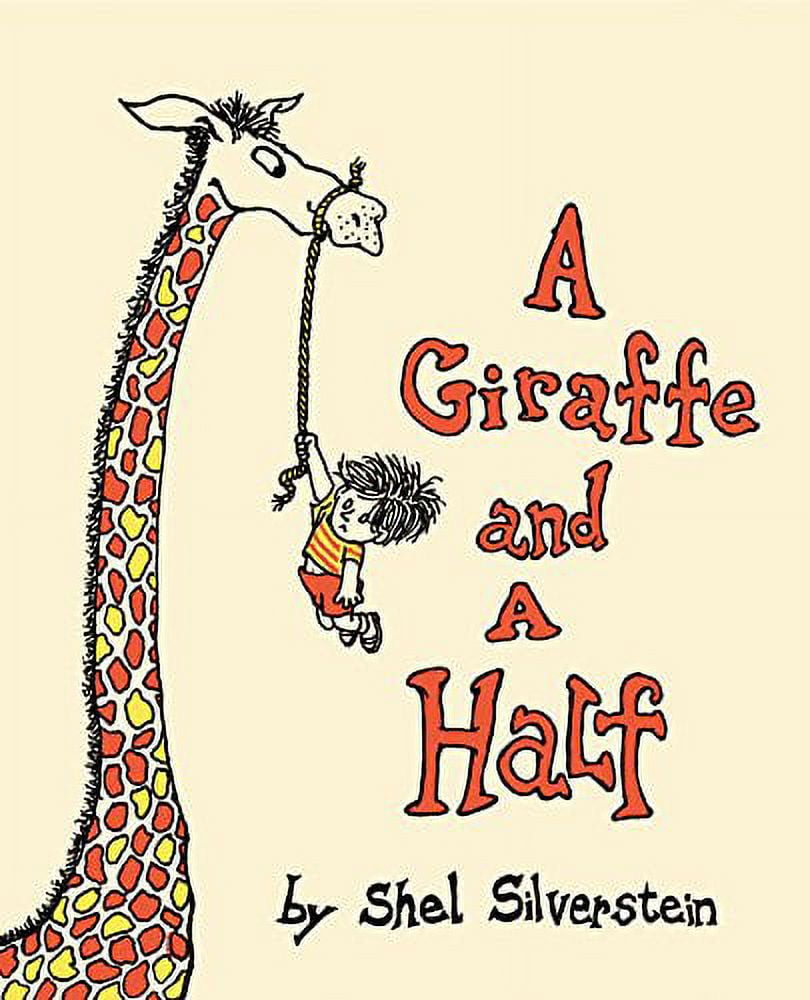 Pre-Owned A Giraffe and a Half (Hardcover 9780060256555) by Shel Silverstein
