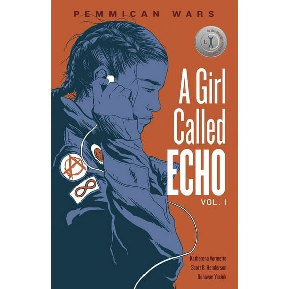 Girl Called Echo Pemmican Wars, Book 1, (Paperback)