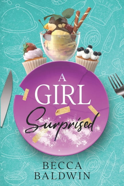 A Girl Gone Crazy A Girl Surprised, Book 4, (Paperback)