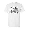 thumbnail image 1 of A Girl Has No Costume Funny Halloween Parody Adult DT T-Shirts, 1 of 2
