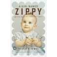 thumbnail image 1 of A Girl Named Zippy: Growing Up Small in Mooreland, Indiana, (Paperback), 1 of 1