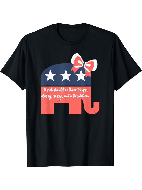 A Girl Should Be Three Things Republican Gifts For Women T-Shirt men and women can wear, black, white, gifts