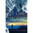 thumbnail image 1 of Pre-Owned A Girl Undone: A Novel (The Girl Called Fearless Series) (Hardcover) 1250068673 9781250068675, 1 of 1