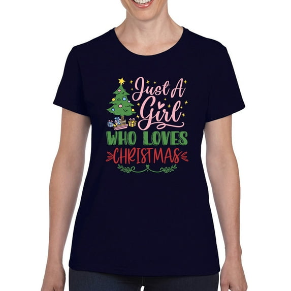 A Girl Who Loves Christmas! T-Shirt Women -Smartprints Designs, Female x-Large