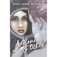 thumbnail image 1 of Pre-Owned A Glance at My Other (Paperback) 9781785354168, 1 of 1