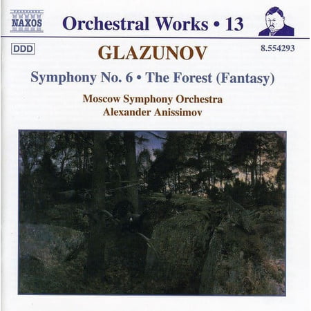 A. Glazunov - Symphony 6: Forest (Fantasy) - Music & Performance - CD