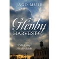 thumbnail image 1 of A Glenby Harvest: "Little Cobby" and other sketches, (Paperback), 1 of 1