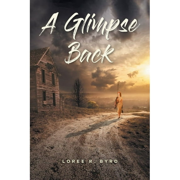 A Glimpse Back, (Paperback)