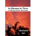 thumbnail image 1 of A Glimpse in TIme Book 4, (Paperback), 1 of 1