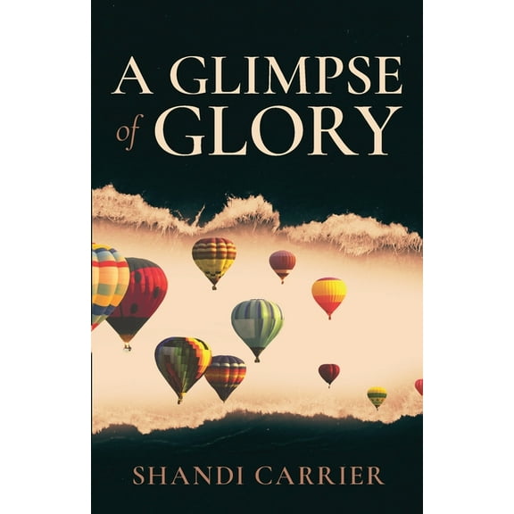 A Glimpse of Glory, (Paperback)