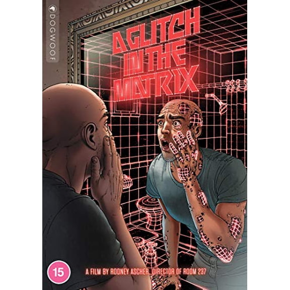 A Glitch In The Matrix [DVD]