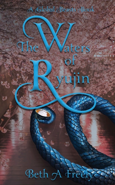 A Global Beasts Book The Waters Of Ryujin, (Paperback)