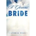 thumbnail image 1 of A Glorious Bride (Paperback), 1 of 1