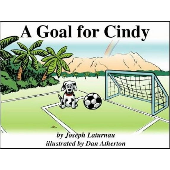 A Goal for Cindy, (Paperback)