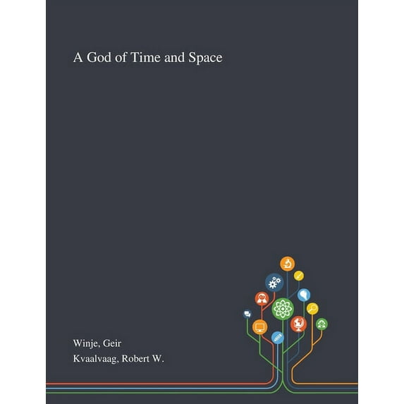 A God of Time and Space (Paperback)