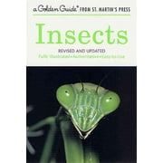 CLARENCE COTTAM; HERBERT S ZIM A Golden Guide from St. Martin's Press: Insects : Revised and Updated (Paperback)