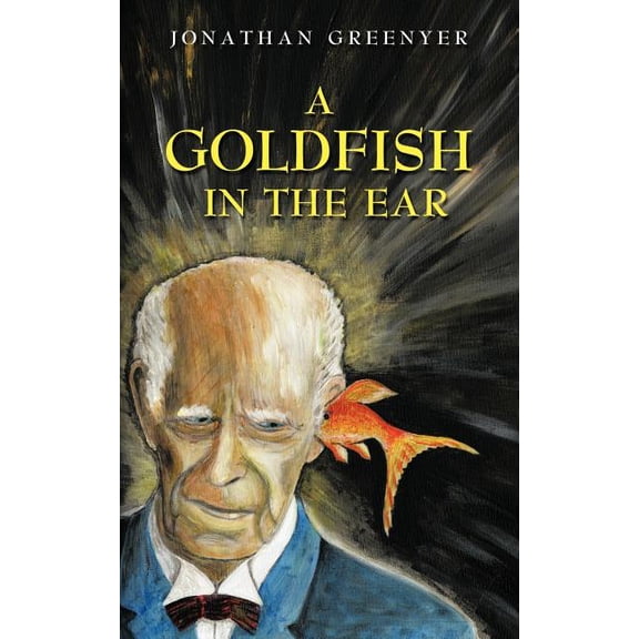A Goldfish in the Ear