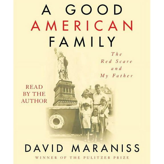 A Good American Family : The Red Scare and My Father (CD-Audio)