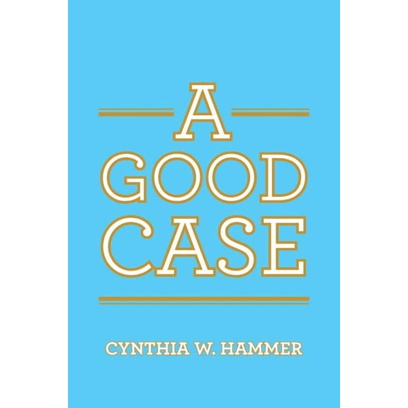 A Good Case (Paperback)
