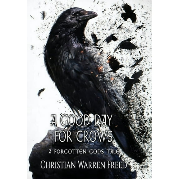 A Good Day For Crows, (Hardcover)