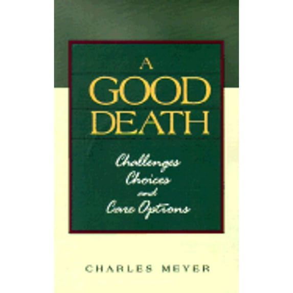 A Good Death (Paperback)