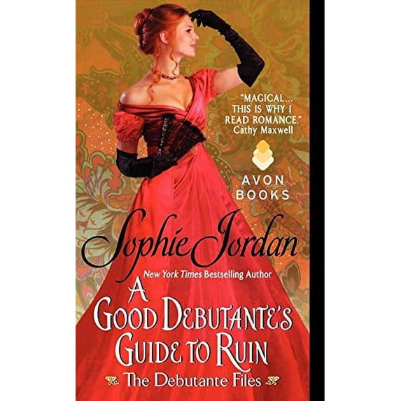 Pre-Owned A Good Debutante's Guide to Ruin (Mass Market Paperback) 0062222503 9780062222503