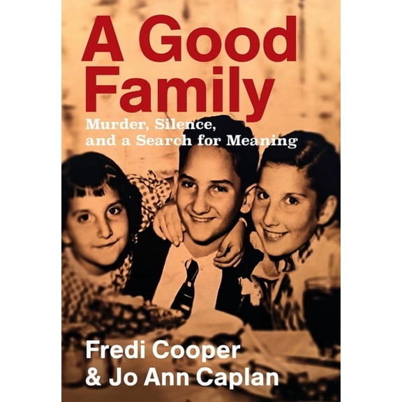 A Good Family, (Hardcover)