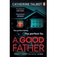 thumbnail image 1 of A Good Father, (Paperback), 1 of 1