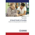 thumbnail image 1 of A Good Grade Is Possible (Paperback), 1 of 1