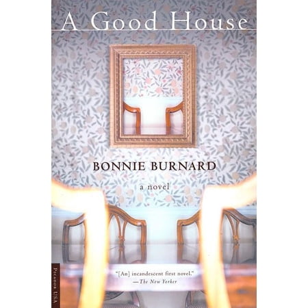 A Good House