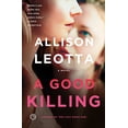 thumbnail image 1 of Pre-Owned A Good Killing: 4 (Anna Curtis) Paperback, 1 of 1