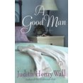 thumbnail image 1 of A Good Man (Paperback), 1 of 1