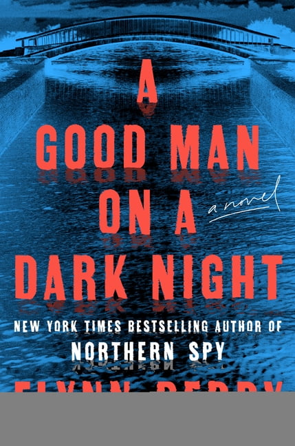 A Good Man on a Dark Night, (Hardcover)