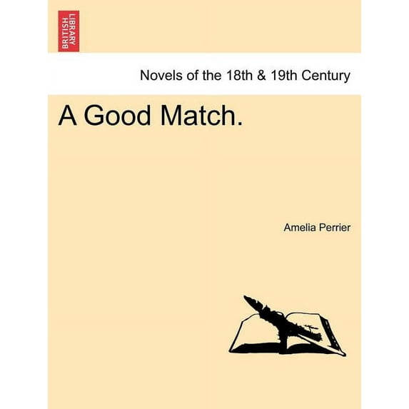 A Good Match. (Paperback)