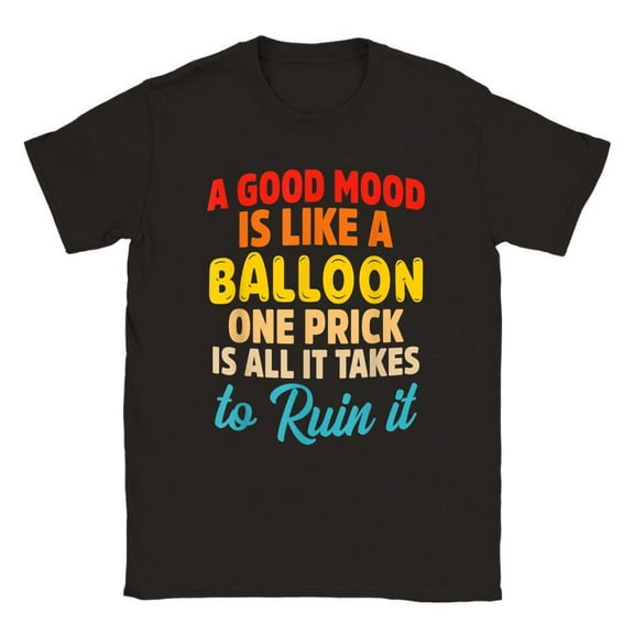 A Good Moo Is Like A Balloon One Prick Is All It Take 81Jibyrbivl T-Shirt