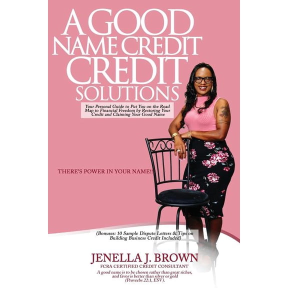 A Good Name Credit Solutions (Paperback)