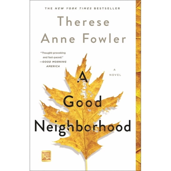 A Good Neighborhood : A Novel (Paperback)