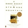 thumbnail image 1 of Pre-Owned A Good Scent from a Strange Mountain (Paperback) 0140176640 9780140176643, 1 of 1