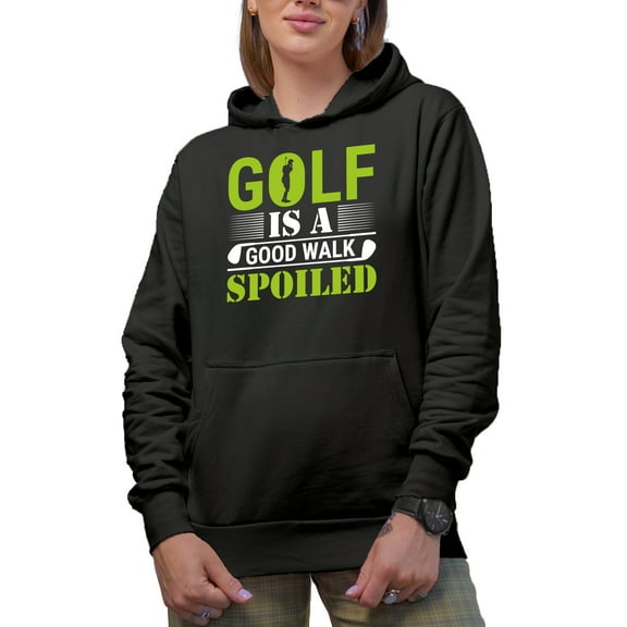 A Good Walk Spoiled Quote with Clubs and a Golf Player, Golfing or Golfer Themed Merch Gift, Black Hooded Sweatshirt or Hoodie, Small