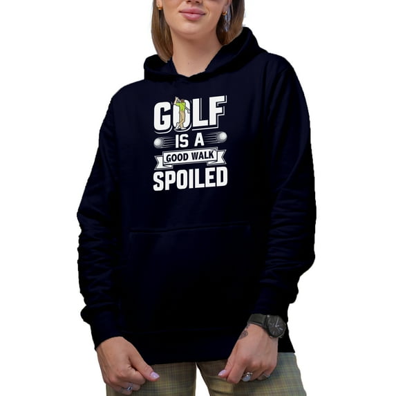 A Good Walk Spoiled Quote with a Golf Player, Golfing or Golfer Themed Merch Gift, Navy Blue Hooded Sweatshirt or Hoodie, 3XL