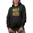 thumbnail image 1 of A Good Walk Spoiled Sayings, Golf Player, Golfing or Golfer Themed Merch Gift, Black Hooded Sweatshirt or Hoodie, Medium, 1 of 5