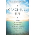 thumbnail image 1 of Pre-Owned A Grace-Full Life: God's All-Reaching, Soul-Saving, Character-Shaping, Never-Ending Love (Paperback) 1501832816 9781501832819, 1 of 1