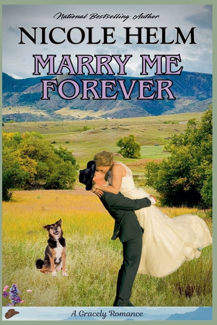 A Gracely Romance Marry Me Forever, Book 5, (Paperback)