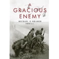 thumbnail image 1 of A Gracious Enemy (Paperback), 1 of 1