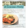 thumbnail image 1 of Pre-Owned A Gracious Plenty: Recipes and Recollections from the American South (Paperback) 1557883882 9781557883889, 1 of 1