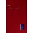 thumbnail image 1 of A Graded Course of Instruction (Hardcover), 1 of 1