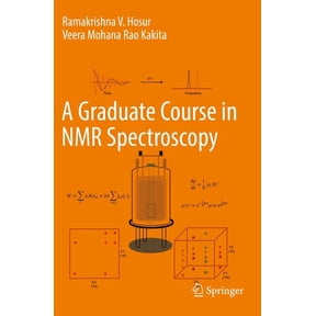 A Graduate Course in NMR Spectroscopy, (Paperback)