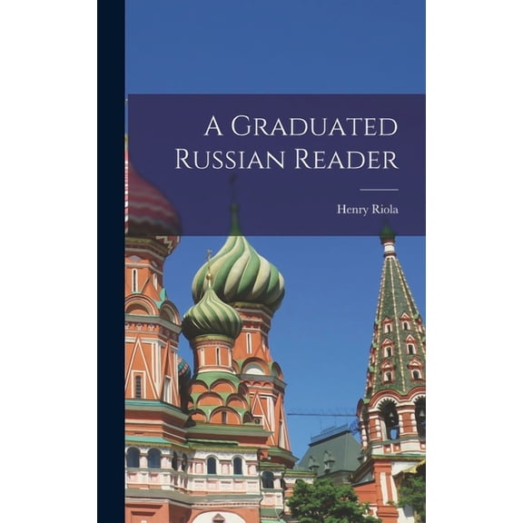 A Graduated Russian Reader (Hardcover)